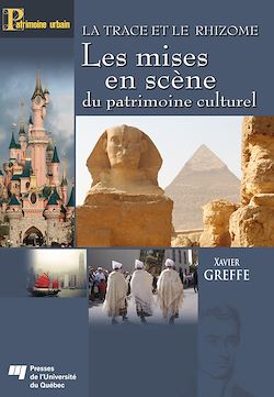 Télécharger le livre :  La trace et le rhizome - Les mises en scène du patrimoine culturel