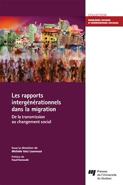 Télécharger le livre :  Les rapports intergénérationnels dans la migration