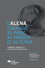 Télécharger le livre :  L'ALENA conjugué au passé, au présent et au futur