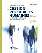 Télécharger le livre :  L'approche systémique de la gestion des ressources humaines dans les administrations publiques du XXIe siècle, 2e édition