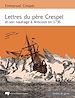 Télécharger le livre :  Lettres du Père Crespel et son naufrage à Anticosti en 1736