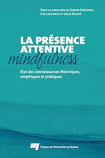 Télécharger le livre :  La présence attentive (mindfulness)
