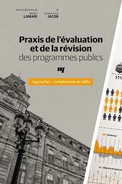 Télécharger le livre :  Praxis de l'évaluation et de la révision des programmes publics