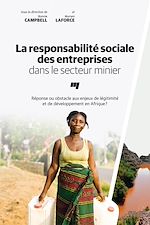 Télécharger le livre :  La responsabilité sociale des entreprises dans le secteur minier
