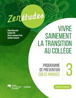 Télécharger le livre :  Zenétudes 3 : vivre sainement la transition au collège – Manuel de l'animateur