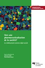 Télécharger le livre :  Vers une pharmaceuticalisation de la société?