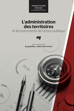 Télécharger le livre :  L'administration des territoires et les instruments de l'action publique