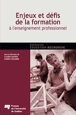 Télécharger le livre :  Enjeux et défis de la formation à l'enseignement professionnel