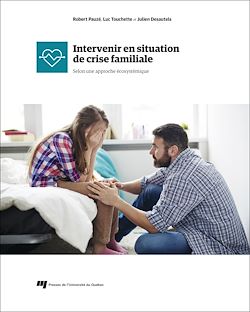 Télécharger le livre :  Intervenir en situation de crise familiale