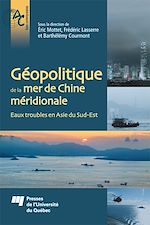 Télécharger le livre :  Géopolitique de la mer de Chine méridionale