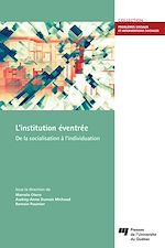 Télécharger le livre :  L'institution éventrée