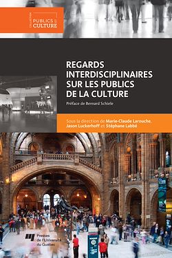 Télécharger le livre :  Regards interdisciplinaires sur les publics de la culture