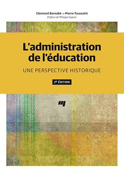 Télécharger le livre :  L'administration de l'éducation - 2e édition