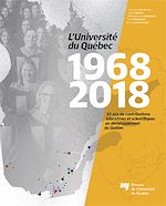 Télécharger le livre :  L'Université du Québec 1968-2018