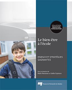 Télécharger le livre :  Le bien-être à l'école: enjeux et stratégies gagnantes