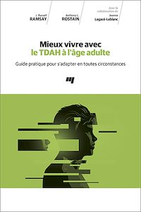 Téléchargez le livre :  Mieux vivre avec le TDAH à l'âge adulte