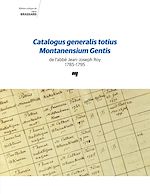 Télécharger le livre :  Catalogus generalis totius Montanensium Gentis de l'abbé Jean-Joseph Roy 1785-1795