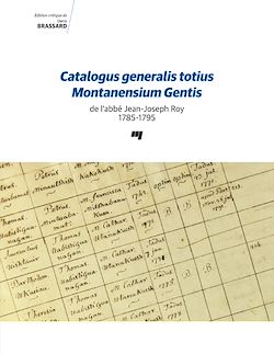 Télécharger le livre :  Catalogus generalis totius Montanensium Gentis de l'abbé Jean-Joseph Roy 1785-1795
