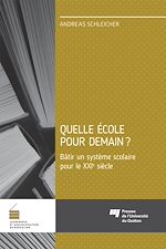 Télécharger le livre :  Quelle école pour demain?
