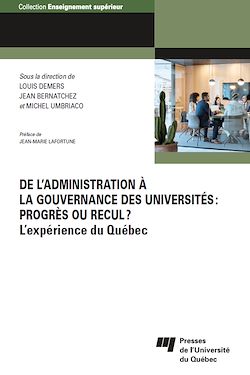 Télécharger le livre :  De l'administration à la gouvernance des universités: progrès ou recul?