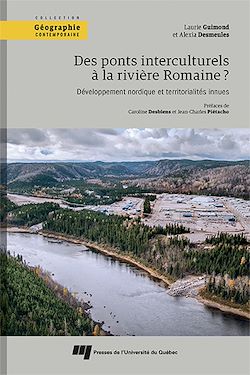 Télécharger le livre :  Des ponts interculturels à la rivière Romaine?