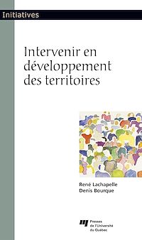 Téléchargez le livre :  Intervenir en développement des territoires