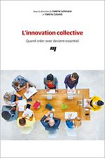 Télécharger le livre :  L'innovation collective