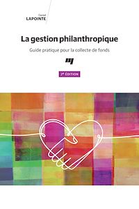 Téléchargez le livre :  La gestion philanthropique, 2e édition