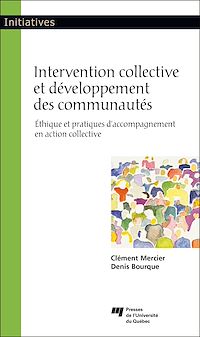 Téléchargez le livre :  Intervention collective et développement des communautés