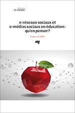 Télécharger le livre :  e-réseaux sociaux et e-médias sociaux en éducation: qu'en penser?