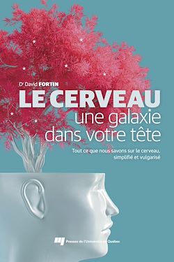 Télécharger le livre :  Le cerveau, une galaxie dans votre tête