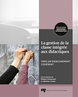 Télécharger le livre :  La gestion de la classe intégrée aux didactiques