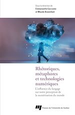 Télécharger le livre :  Rhétoriques, métaphores et technologies numériques