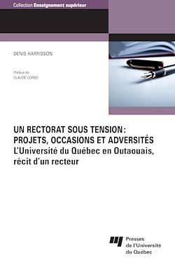 Télécharger le livre :  Un rectorat sous tension: projets, occasions et adversités