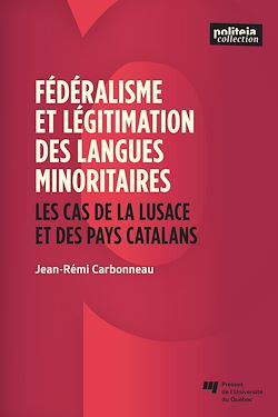 Télécharger le livre :  Fédéralisme et légitimation des langues minoritaires