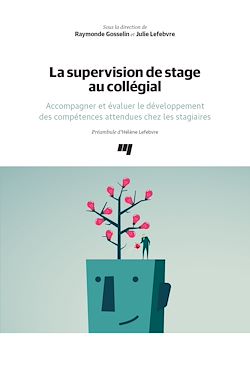 Télécharger le livre :  La supervision de stage au collégial