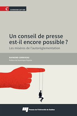 Télécharger le livre :  Un conseil de presse est-il encore possible?