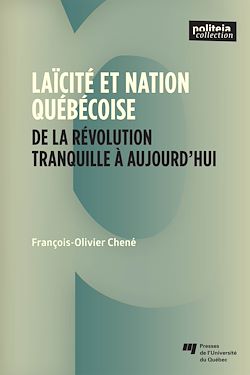Télécharger le livre :  Laïcité et nation québécoise