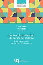 Télécharger le livre :  Soutenir la motivation du personnel scolaire