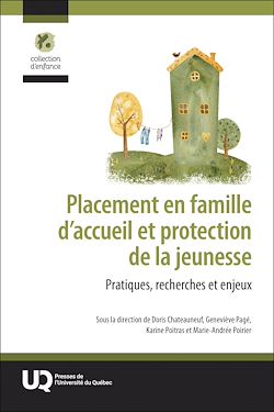 Télécharger le livre :  Placement en famille d'accueil et protection de la jeunesse