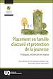 Télécharger le livre :  Placement en famille d'accueil et protection de la jeunesse