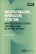 Télécharger le livre :  Multiculturalisme, impérialisme et culture