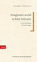 Télécharger le livre :  Imaginaire et social et folie littéraire. Le Second Empire de Paulin Gagne