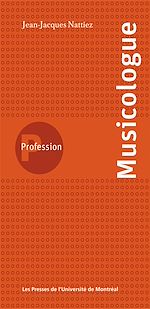 Télécharger le livre :  Profession musicologue