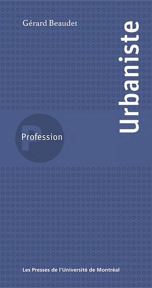 Téléchargez le livre :  Profession urbaniste