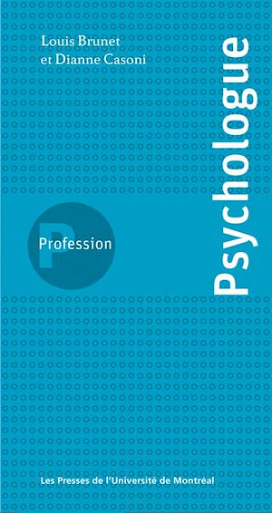 Téléchargez le livre :  Profession psychologue