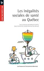 Télécharger le livre :  Les inégalités sociales de santé au Québec