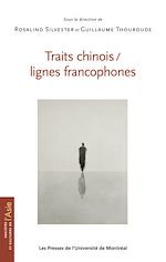 Télécharger le livre :  Traits chinois / lignes francophones