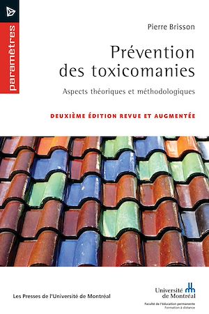 Téléchargez le livre :  Prévention des toxicomanies - 2e édition revue et augmentée