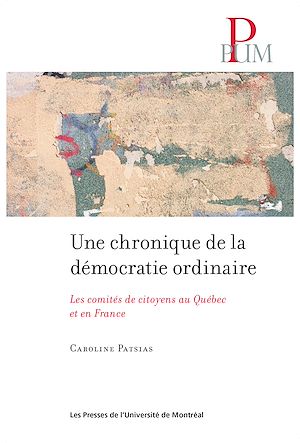 Téléchargez le livre :  Une chronique de la démocratie ordinaire